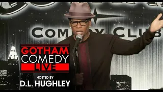 D.L. Hughley | Gotham Comedy Live