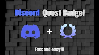 How to get Discord's quest badge! | Easy and fast