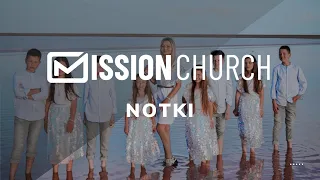 Mission Church `NOTKI`  | 08.10.2023