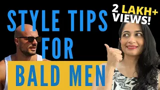 7 Styling Tips for BALD MEN