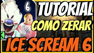 TUTORIAL DE COMO ZERAR ICE SCREAM 6 !! [Fácil e Rápido]