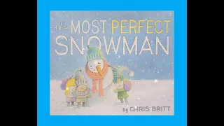 ⛄ The Most Perfect Snowman - Read Aloud Children's Book