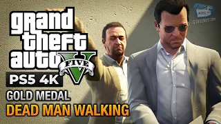 GTA 5 PS5 - Mission #25 - Dead Man Walking [Gold Medal Guide - 4K 60fps]