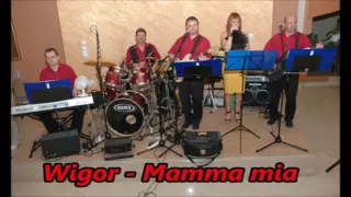 Wigor - Mamma mia