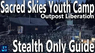 Far Cry 5 - Sacred Skies Youth Camp Stealth Outpost Liberation Undetected, Walk-through (SA-50) 4K