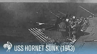 USS Hornet Sunk by Japanese Torpedoes During 10-Hour Battle (1943) | War Archives