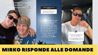 MIRKO RISPONDE ALLE DOMANDE