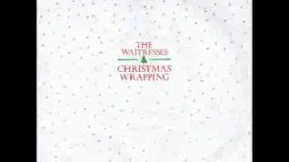 Waitresses - Christmas Wrapping (Short 7" Edit)