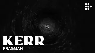 KERR | Official Trailer | September 24 on MUBI