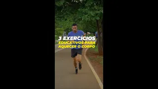 3 EXERCÍCIOS educativos para AQUECER o corpo na CORRIDA #shorts