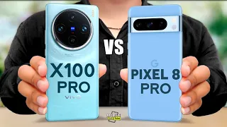 vivo X100 Pro VS Google Pixel 8 Pro | Comparison - #vivoX100Pro Official Launch