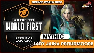 Method VS Jaina Proudmoore WORLD FIRST - Mythic Battle of Dazar'alor