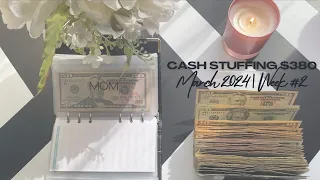 Cash stuffing - $380 | March 2024 - Week #2 | Sinking funds | Savings challenges | Zero based budget