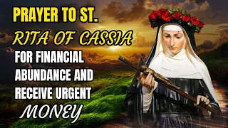 🕊️ MIRACULOUS PRAYER TO ST. RITA OF CASSIA FOR FINANCIAL ABUNDANCE AND URGENT MONEY BLESSINGS 🙏🏽