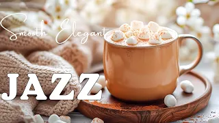 Smooth elegant Jazz ☕ Jazz Bossa Nova Sweet February Coffee Positive for Cheerful Mood  the New Day