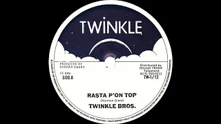 Twinkle Brothers - Rasta P'on Top + Dub