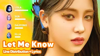 PIXY - Let Me Know (Line Distribution + Lyrics Karaoke) PATREON REQUESTED