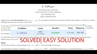 Codeforces Round #687 (Div. 2) Problem D. XOR-gun | Detailed Explanation and Code Walkthrough