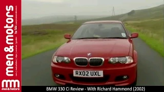 Richard Hammond and the 2002 BMW 330 Ci