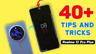 Realme 12 Pro Plus Tips and Tricks || Realme 12 Pro Plus 5G 40+ New Hidden Features in Hindi