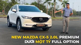 Đánh giá New Mazda CX-5 Premium: Crossover Full Option dưới 1 tỷ |Autodaily.vn|