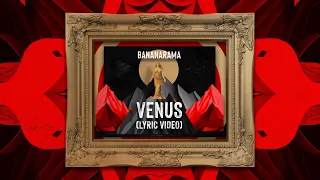 Bananarama - Venus (Lyric Video)