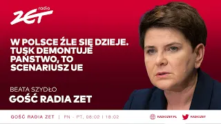 Beata Szydło: W Polsce źle się dzieje. Tusk demontuje państwo, to scenariusz UE