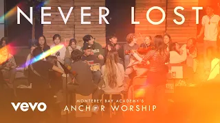 Anchor Worship MBA / Never Lost Medley  (Lyrics)