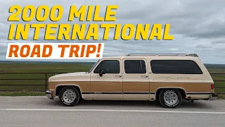 Will This UNTESTED 1990 Chevy Suburban MAKE IT From Kansas to Canada?