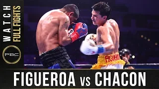 Figueroa vs Chacon Full Fight: August 24, 2019 - PBC on FS1