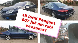 Peugeot 607 2001 rok 2,2 HDI automat- 18 letnie auto  to złom?