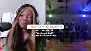 PSYCHIC FEVER - 'Just Like Dat feat. JP THE WAVY' Dance Practice Video (Fix ver.) REACTION