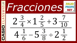 OPERACIONES COMBINADAS CON FRACCIONARIOS - Ejercicio 9 (con CASIO Classwiz fx-991LA X)