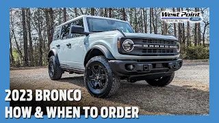 2023 Bronco Orders and Black Diamond Walk Around