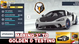 Asphalt 9 | McLAREN GT UPGRADING 3 STAR TO MAX | TESTING MAX McLAREN GT | 60fps | BEST RACING GAME