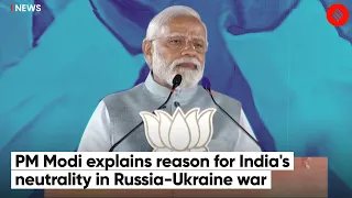 PM Modi Explains Reason For India's Neutrality in Russia-Ukraine War