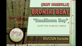 Bronski Beat "Smalltown Boy" Karaoke Instrumental Lyrics Jimmy Somerville PRIDE