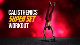 Raw Calisthenics Super Set Workout Routine (Simple and effective) | Clifford Shockley #Calisthenics