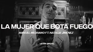 Manuel Medrano feat. Natalia Jiménez - La Mujer que Bota Fuego (Lyric Video) | CantoYo