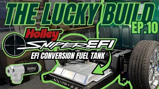 LUCKY EP.10 | Holley EFI Conversion Fuel Tank and Fuel Filter Regulator Installation Tutorial | C10