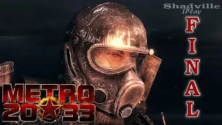 Metro 2033 Redux Прохождение #7: Башня (Финал)