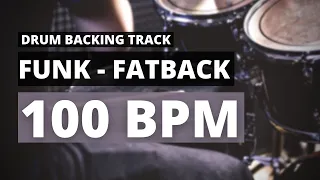 Funk Fatback Groove Backing Track | Drum Metronome | 100 BPM