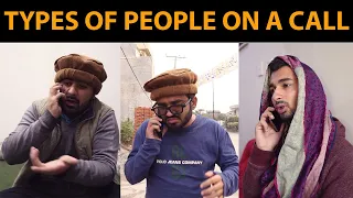 Types Of People On A Call | DablewTee | WT | Unique Microfilms | #dablewtee