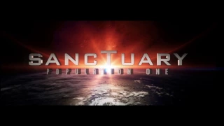 Sanctuary Population One - Official Trailer 2