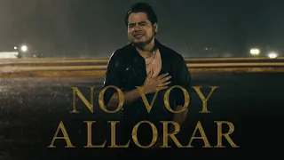 No Voy a Llorar - Los Hermanos Leon