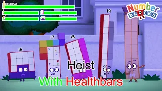 Numberblocks: Heist with Healthbars