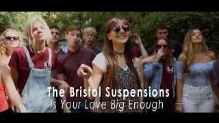 Is Your Love Big Enough - The Bristol Suspensions - (Lianne La Havas Cover)