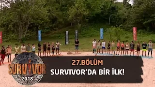 Survivor tarihinde bir ilk! Acun Ilıcalı açıkladı... | 27. Bölüm | Survivor 2018