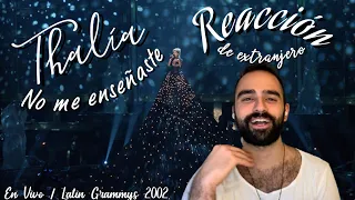 Reacción de Extranjero a Thalía - No Me Enseñaste [Live] / Latin Grammys 2002 | Revisión de Alemania