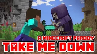 Minecraft "Take Me Down" A Parody of Drag Me Down By One Dirrection